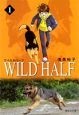 WILD　HALF（1）