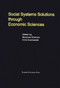 Social　Systems　Solutions　through　Economic　Sciences　Series　of　monographs　of　contemporary　social　systems　solutions　Volume3