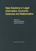 New　Solutions　in　legal　Informatics，Economic　Sciences　and　Mathematics