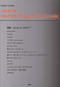ARROW／Journey　through　the　Decade　特集：song　by　GACKT