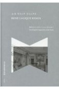 RENE　LALIQUE　REMIX　ルネ・ラリック　リミックス　時代のインスピレーションをもとめて