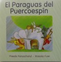 El　paraguas　del　puercoespi´n