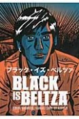 ブラック・イズ・ベルツァ