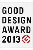 GOOD　DESIGN　AWARD　2013