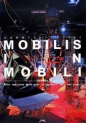 MOBILIS　IN　MOBILI