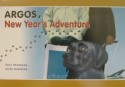 Argos，New　year’s　adventure