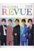 TAKARAZUKA　REVUE　2023