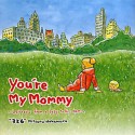 You’re　My　Mommy