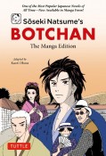 Soseki　Natsume’s　Botchan：　The　Manga　Edition