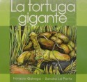 La　tortuga　gigante