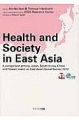 Health　and　Society　in　East　Asia