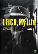 LEICA，My　Life