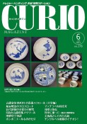 CURIO　MAGAZINE　2022．6　トレジャー・ハンティング　お宝！情報ステーション（278）