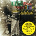 LIFETIME，HAPPY　TIME　幸福の調子