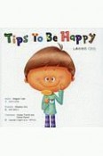 Tips　To　Be　Happy　しあわせの『コツ』＜英語版＞