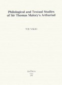 Philological　and　Textual　Studies　of　Sir　Thomas　Malory’s　Arthuriad