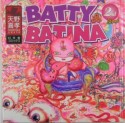 BATTY＆BATINA（2）