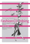 Fashion　Climbing　ビル・カニンガムのファッション哲学、そのすべて