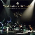 Yuki　Kajiura　LIVE　TOUR　vol．＃15　〜Soundtrack　Special　at　the　Amphitheater〜