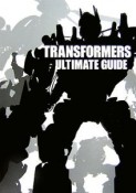 TRANSFORMERS　ULTIMATE　GUIDE