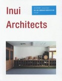 Inui　Architects　乾久美子建築設計事務所の仕事