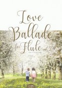 Love　Ballade　for　Flute　ピアノ伴奏カラオケCD付（2）