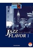 JAZZ　FLAVOR　STAGEA・EL　ジャズ・シリーズ　グレード7〜6級（1）