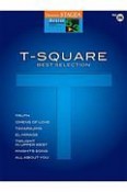 T－SQUARE　ベスト・セレクション　5〜3級　STAGEA　アーチスト・シリーズ26