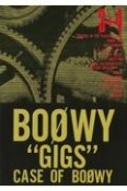 BOOWY　“GIGS”　CASE　OF　BOOWY　3＋4