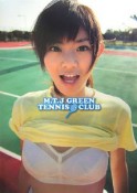 M．T．J．　GREEN　TENNIS　CLUB　佐藤里香写真集