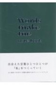 ディープグリーン　Words　make　me　notebook