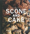 ボウルひとつで作れるSCONE　AND　CAKE