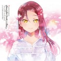 LoveLive！　Sunshine！！　Second　Solo　Concert　Album　〜THE　STORY　OF　FEATHER〜　starring　Sakurauchi　Riko