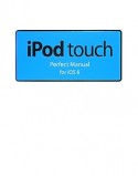 iPod　touch　Perfect　Manual　for　iOS6