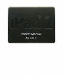 iPad2　Perfect　Manual　for　iOS5