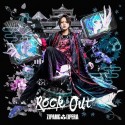 Rock　Out　（佐藤流司　Edition）