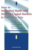 How　to　strengthen　banks　and　develop