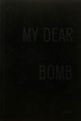 MY　DEAR　BOMB