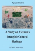 A　Study　on　Vietnam’s　Intangible　Cultural　Heritage