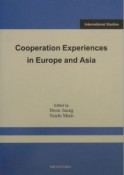 Cooperation　experiences　in　Europe　and　As