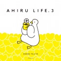 AHIRU　LIFE．（3）