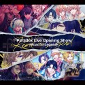 Paradox　Live　Opening　Show－Road　to　Legend－