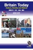 Britain　Today：Culture，Society　and　Histor　英国の今：文化・社会・歴史