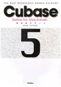 Cubase5　series　for　Macintosh　徹底操作ガイド