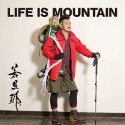 LIFE　IS　MOUNTAIN