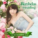 Birthday　wedding（通常盤B）(DVD付)