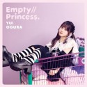 Empty／／Princess．　初回限定盤A（CD＋DVD）(DVD付)
