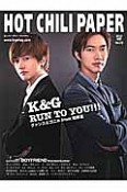 HOT　CHILI　PAPER　特集：K＆G　RUN　TO　YOU！！！（72）