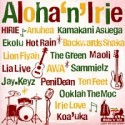 Aloha‘n’Irie　〜Lucky　We　Love　Hawaii〜