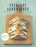 EVERYDAY　SANDWICHES　カラダが喜ぶまわりが喜ぶおいしい毎日